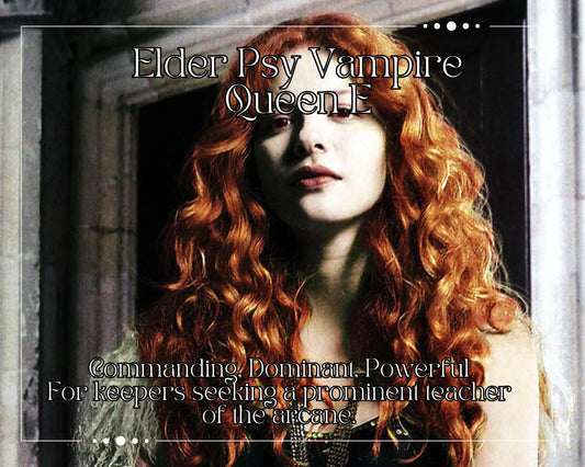 Elder Psy Vampire Queen E